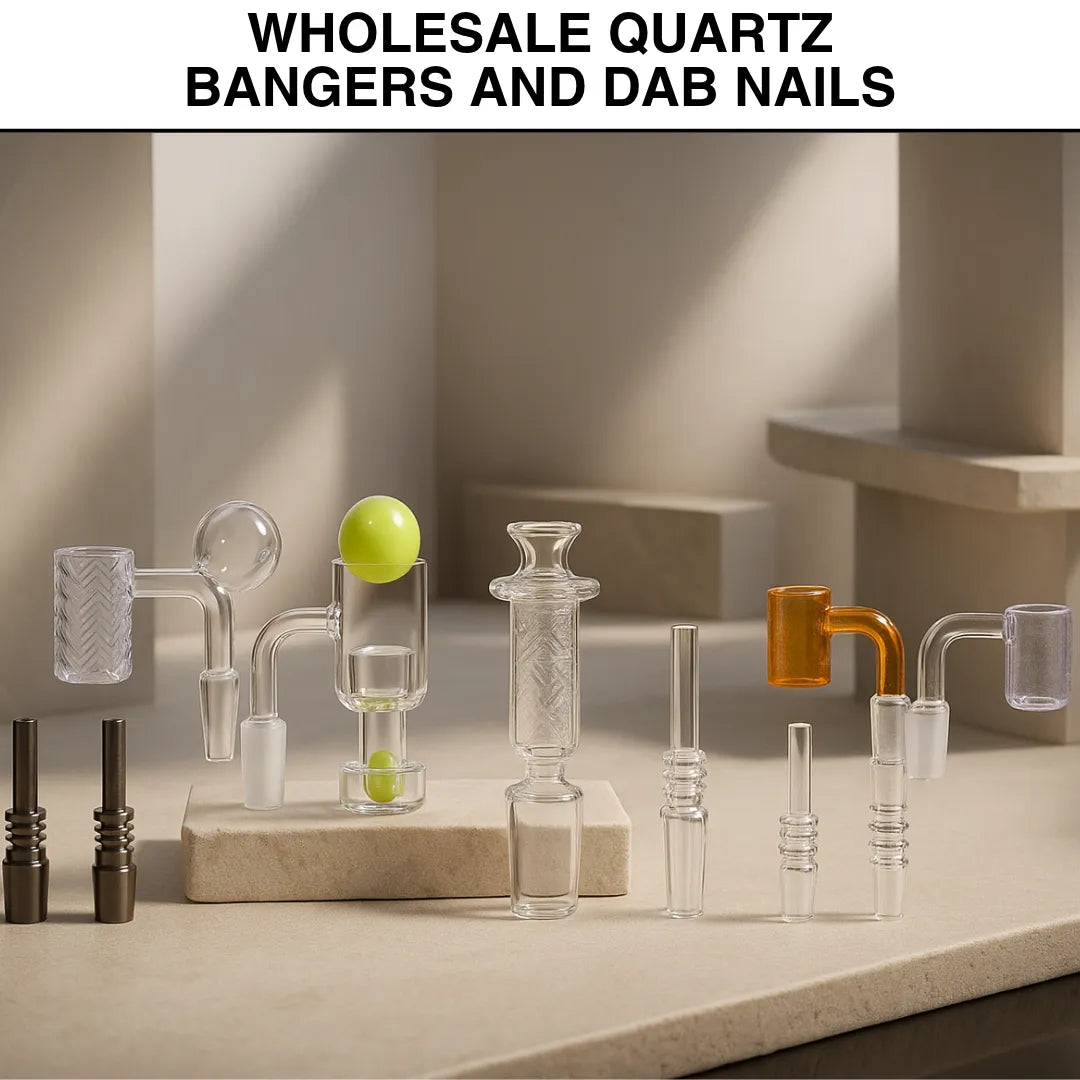 Wholesale Quartz Bangers and Dab Nails